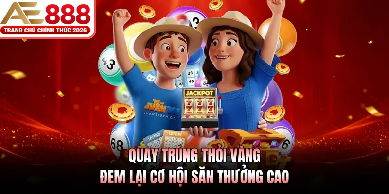 Nổ Hũ Thần Tài AE888 - Game Slot Huyền Thoại Tại Châu Á 3 Quay trúng thỏi vàng đem lại cơ hội săn thưởng cao